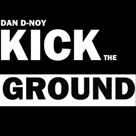 KICK THE GROUND