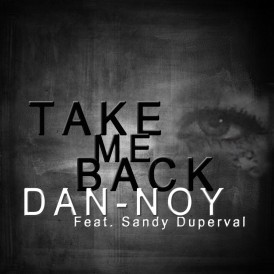 12.	TAKE ME BACK-DAN D-NOY FT. SANDY DUPERVAL