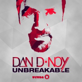 Dan D-Noy - Unbreakable